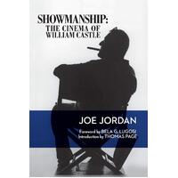 Showmanship -The Cinema of William Castle - Biography Book