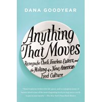 Anything That Moves Paperback Book