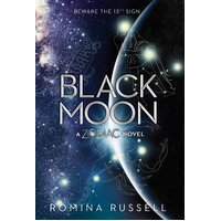Black Moon (Zodiac) Romina Russell Hardcover Book