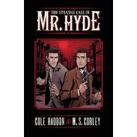 The Strange Case of Mr. Hyde Volume 1 Paperback Book