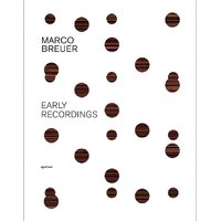 Marco Breuer: Early Recordings - Photography Book
