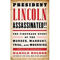 President Lincoln Assassinated!! Hardcover Book