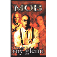 Mob: A Street Saga Roy Glenn Paperback Novel Book
