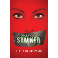 Diary of a Stalker Electa Rome Parks Paperback Novel Book