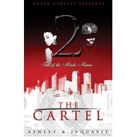 The Cartel 2: Tale of the Murda Mamas Jaquavis Ashley Paperback Novel Book