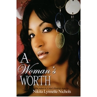 A Woman's Worth Nikita Lynnette Nichols Paperback Novel Book