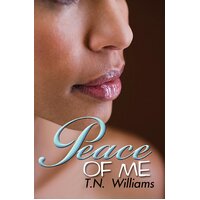 Peace of Me T. N. Williams Paperback Book