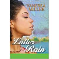 Latter Rain -Vanessa Miller Book