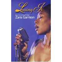 Losing It Zaria Garrison Paperback Book