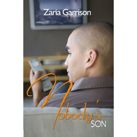 Nobody's Son Zaria Garrison Paperback Book