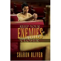 Keep Your Enemies Closer Sharon Oliver Paperback Book