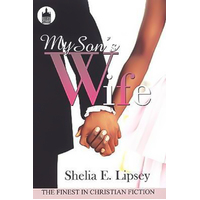 My Son's Wife Shelia E. Lipsey Paperback Novel Book