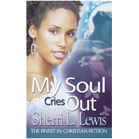 My Soul Cries Out Sherri. L. Lewis Paperback Book