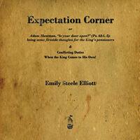 Expectation Corner: Or Adam Slowman, Is Your Door Open? - Religion Book