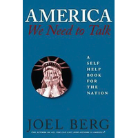 America, We Need to Talk: A Self-Help Book for the Nation Paperback Book