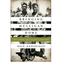 Bringing Mulligan Home: The Long Search for a Lost Marine Paperback Book