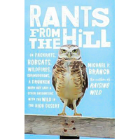 Rants from the Hill Paperback Book