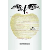 Golden Delicious -Christopher Boucher Novel Book