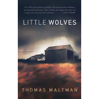 Little Wolves Thomas Maltman Paperback Novel Book