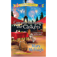 Cancans, Croissants, and Caskets: Happy Hoofers Mysteries Paperback Novel
