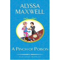 A Pinch of Poison Alyssa Maxwell Hardcover Novel Book