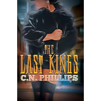 The Last Kings C. N. Phillips Paperback Novel Book