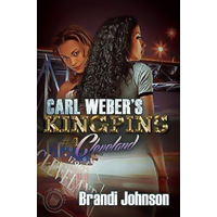 Carl Weber's Kingpins: Cleveland Brandi Johnson Paperback Novel Book
