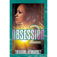 Obsession 2: Keeping Secrets Treasure Hernandez Paperback Book