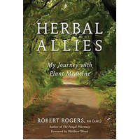 Herbal Allies: My Journey with Plant Medicine Paperback Book