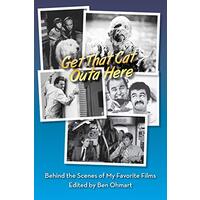 Get That Cat Outa Here: Behind the Scenes of My Favorite Films