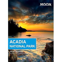 Moon Acadia National Park: Moon Handbooks -Hilary Nangle History Book