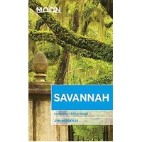 Moon Savannah: Including Hilton Head (Moon Handbooks) - Travel Book
