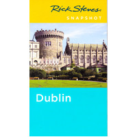 Rick Steves Snapshot: Dublin Pat O'Connor Rick Steves Paperback Book