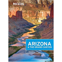 Moon Arizona & the Grand Canyon: Moon Handbooks -Tim Hull Travel Book