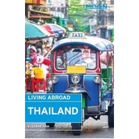 Moon Living Abroad Thailand -Suzanne Nam Book