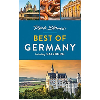 Rick Steves Best of Germany: Rick Steves - Travel Book