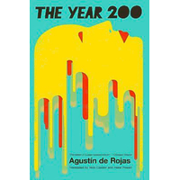 The Year 200 Nicholas Caistor Agustin De Rojas Paperback Novel Book