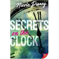 Secrets on the Clock - Nicole Disney
