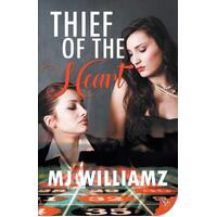 Thief of the Heart - MJ Williamz
