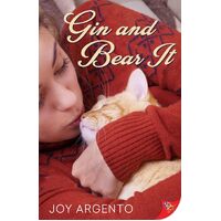Gin and Bear It - Joy Argento