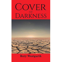 Cover of Darkness -Rory Westgarth Fiction Book