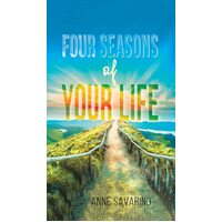 Four Seasons of Your Life - Anne Savarino