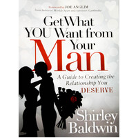 Get What You Want from Your Man Paperback Book