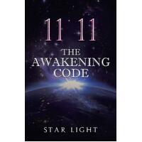 11 11 The Awakening Code - Star Light