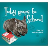 Steve Parish Picture Book: Toby Goes to School - Parish Steve Cox Karin