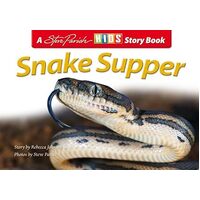 Steve Parish Childrens Story Book: Snake Supper - Parish Steve Johnson Rebecca