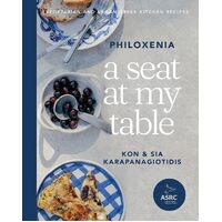 A Seat at My Table: Philoxenia: Vegetarian and Vegan Greek Kitchen Recipes - Kon Karapanagiotidis