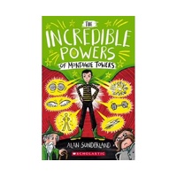 INCREDIBLE POWERS MONTAGUE TOW -Alan Sunderland Book