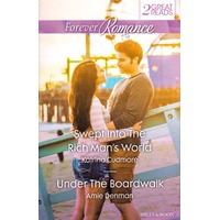 Swept Into The Rich Man's World/Under The Boardwalk Paperback Book