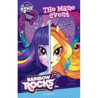 The Mane Event (My Little Pony): Equestria Girls -Perdita Finn Novel Children's Book
